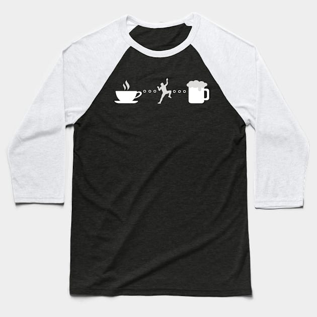 Things To Do List - Coffee, Mountain Climber and Beer lover Baseball T-Shirt by Owl Canvas